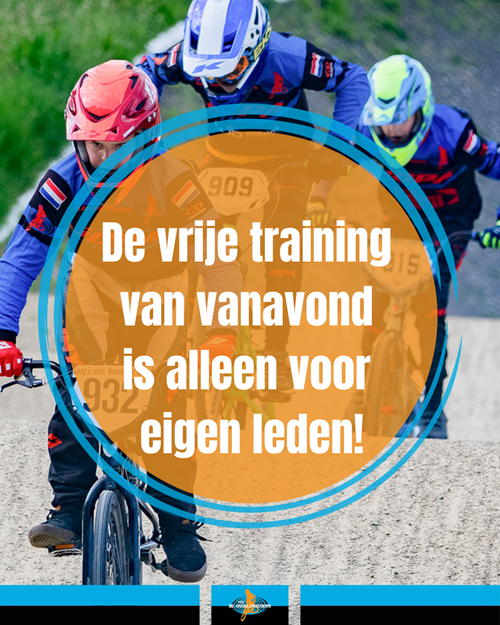 Vrije training vanavond alleen voor eigen leden
